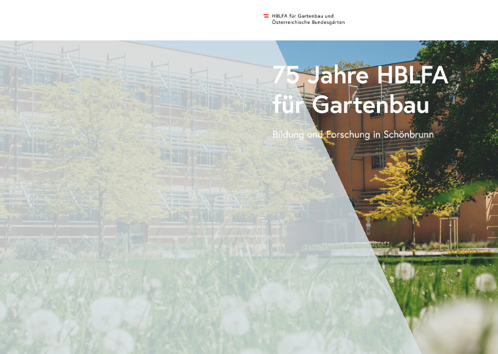 75 Jahre HBLFA für Gartenbau
